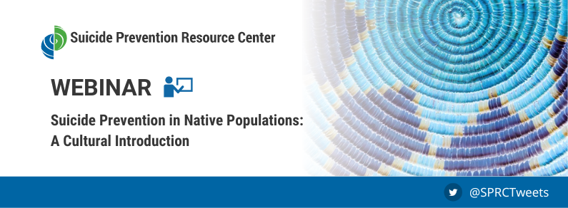 Suicide Prevention in Native Populations: A Cultural Introduction